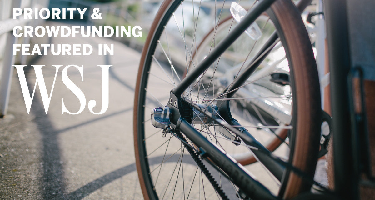 CROWDFUNDING & PRIORITY BICYCLES FEATURED IN THE WALL STREET JOURNAL