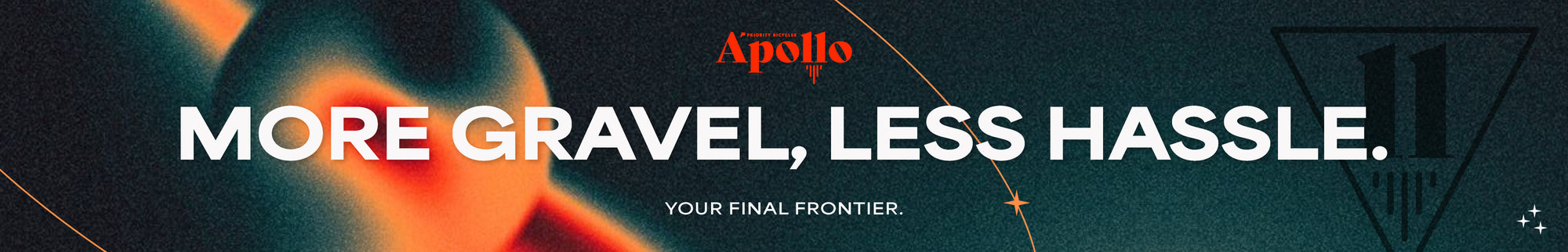 Priority Apollo: More Gravel, Less Hassle.